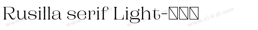 Rusilla serif Light字体转换